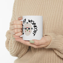 Load image into Gallery viewer, Killin My Workout Ceramic Mug 11oz