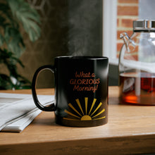 Load image into Gallery viewer, Glorious Morning Makes Me Sick! Black Mug 11oz