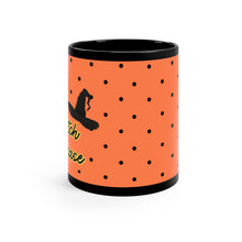 Load image into Gallery viewer, Witch Please Black Mug 11oz