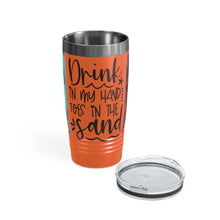 Load image into Gallery viewer, Drink in my Hand, Toes in the Sand Ringneck Tumbler, 20oz