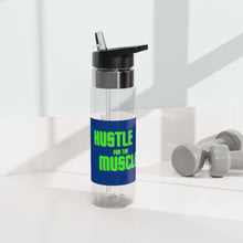 Load image into Gallery viewer, Hustle for the Muscle Tritan™ Sport Bottle, 20oz