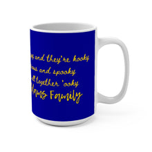 Load image into Gallery viewer, The Addams Family Theme Song Mug 15oz