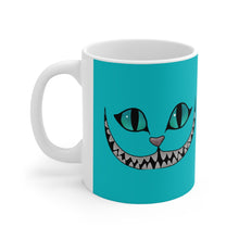 Load image into Gallery viewer, Cheshire Cat "I'm not crazy it's just..." Mug 11oz