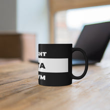 Load image into Gallery viewer, Straight Outta The Gym Black Mug 11oz