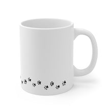 Load image into Gallery viewer, Tired as a Mother Pupper (Weenie) Mug 11oz