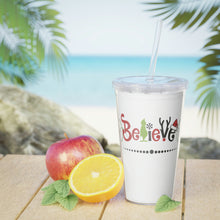 Load image into Gallery viewer, Believe Plastic Tumbler with Straw 20oz