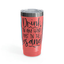 Load image into Gallery viewer, Drink in my Hand, Toes in the Sand Ringneck Tumbler, 20oz
