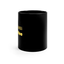 Load image into Gallery viewer, Half Human Half Coffee  Black Mug 11oz
