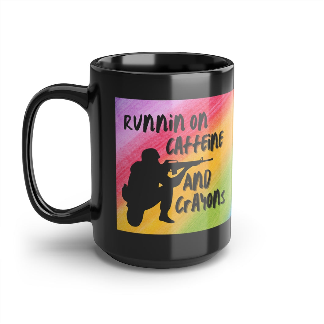 Runnin On Caffeine And Crayons Black Mug, 15oz