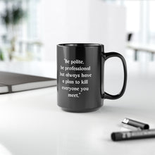 Load image into Gallery viewer, Happy Birthday Words of Wisdom from &quot;St Mattis&quot; Black Mug, 15oz
