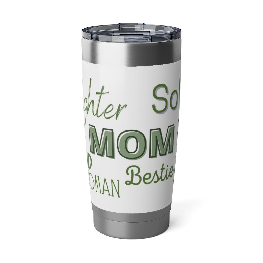 The Best Title is Mom (Green) Vagabond Tumbler 20oz
