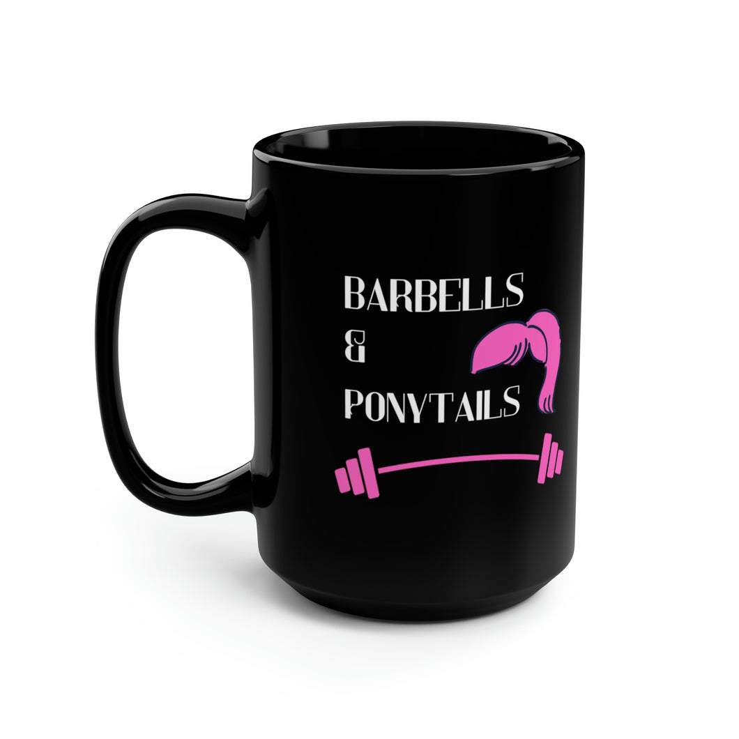 Barbells & Ponytails Black Mug, 15oz